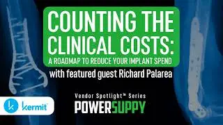 Counting the Clinical Costs: A Roadmap to Reduce Your Implant Spend