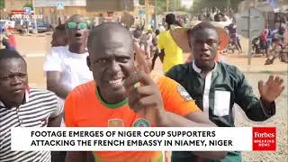 Footage Emerges Of Niger Coup Supporters Attacking The French Embassy In Niamey, Niger