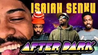 Isaiah Senku After Dark (1/24/2026)