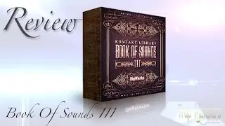 Book of Sounds III VST REVIEW BY [King David Trap Monsters]