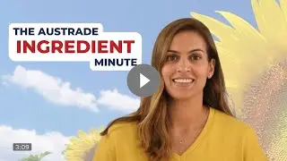 The Austrade Ingredient Minute - Sunflower Oil