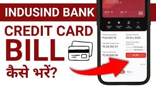 Indusind Bank ka Credit Card ka Bill Kaise Pay Kare - How to Pay Credit Card Bill Indusind Bank App