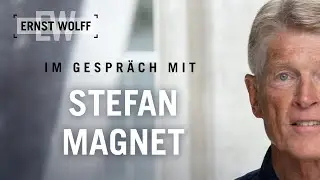 Enteignung und Great Reset: Wir stehen erst am Anfang! - Ernst Wolff im Gespr&auml;ch mit Stefan Magnet