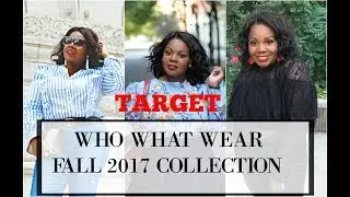 TARGET HAUL| WHO WHAT WEAR FALL 2017 (PLUS SZ)