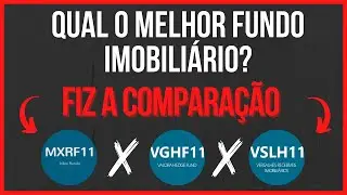 MXRF11 x VGHF11 x VSLH11 QUAL O MELHOR FUNDO IMOBILI&Aacute;RIO? 📊🤑#fundosimobiliarios #fiis #investimentos