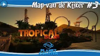 PLANET COASTER MAP VAN DE KIJKER #3