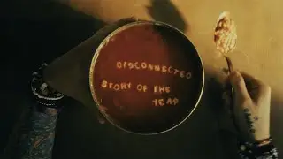 Story Of The Year - Disconnected (OFFICIAL MUSIC VIDEO)