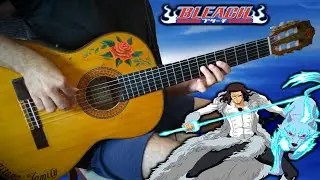『Get Smart』(Bleach) meet flamenco gipsy guitar【OST 3 ANIME FINGERSTYLE COVER SHIRO SAGISU】