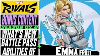 Marvel Rivals | Season 2.0 | Bonus Content | What's New | Battle Pass | Abilities of Emma Frost