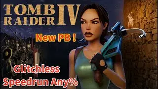 TR4 Glitchless ANY% Speedrun [New PB]