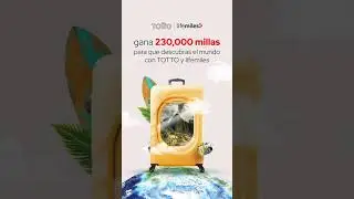 Viaja por el mundo con TOTTO