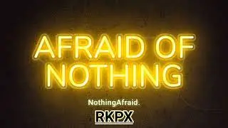 Nothing Afraid 