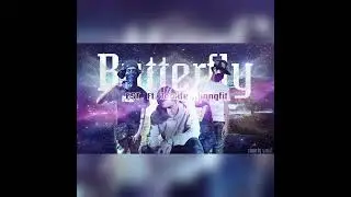 E$T - Butterfly Ft. JANXFE, BANGFIT (Prod. @freefaofficial)