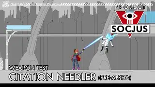 Project SOCJUS Weapon Test - Citation Needler