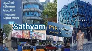 PVR Sathyam Cinemas, Royapettah, Chennai | Thousands Lights Metro To Sathyam Cinemas / Theatre Vlogs