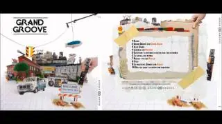 Grand Groove - La mujer del groove (con Sharif)