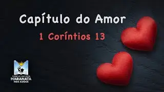 Estudo em Libras: CAP&Iacute;TULO DO AMOR