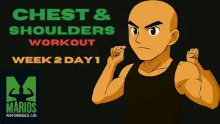 Week 2 &ndash; Day 1: Chest & Shoulders | Build Power, Control & Upper Body Density