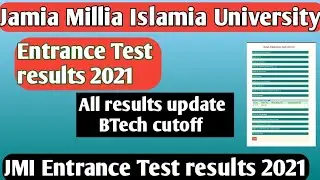 Jamia Millia Islamia results update Jamia BTech last  cutoff 2021