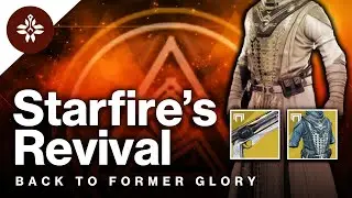 Destiny 2: How Good Is Starfire Protocol Now? Use This One Fragment To Make It Busted Again
