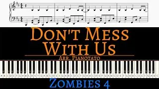 Don't Mess With Us (From Zombies 4: Dawn Of The Vampires) | Piano cover by Pianotato