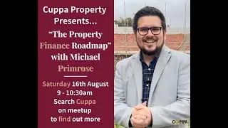 The Property Finance Roadmap with Michael Primrose