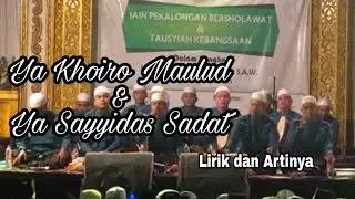 Az Zahir~Ya Khoiro Maulud dan Ya Sayyidas Sadat || Lirik dan artinya