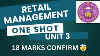 RETAIL MANAGEMENT | UNIT 3 | ONE SHOT | DU/SOL/REGULAR/NCWEB