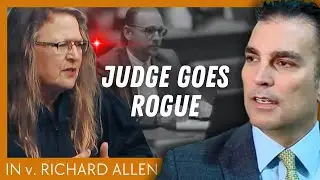 Court Transcripts reveal BIASED Conduct of UNHINGED Judge in Delphi Case