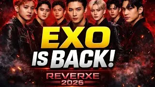 EXOがついに帰ってきた&hellip;！2年半ぶり完全解説｜REVERXEカムバックの真実 #exo #exol #exoreaction #exoreverxe #japan #japanese 