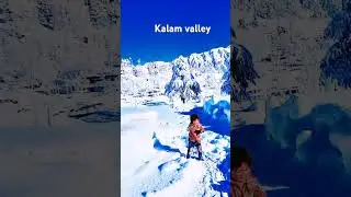 kalam valley in winter