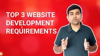 Top 3 Primary Requirements for Your Website