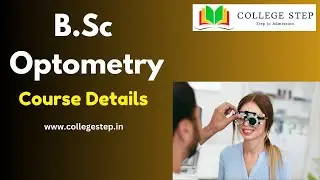 B.Sc. Optometry Course Details #collegestep #trending #trendingvideo