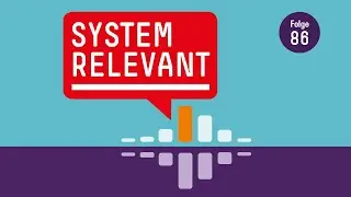 Wohin steuert die deutsche Wirtschaft 2022? &ndash; Systemrelevant Wirtschaftspodcast | Folge 86