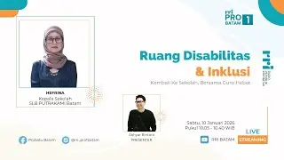 RUANG DISABILITAS & INKLUSI PRO 1 RRI BATAM