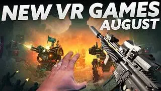 NEW VR GAMES AUGUST 2025! Another SOLID Month for VR!! | Quest, PSVR 2, PCVR