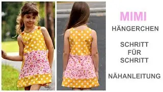 Kleid nähen | Mimi Hängerchen | Hängerkleid | Kinderkleid | Mädchenkleid | Frocks Frolics