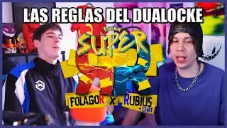 FOLAGOR y RUBIUS hablan de las REGLAS del DUALOCKE | POK&Eacute;MON SUPER RR