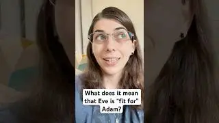 What does it mean that Eve is 