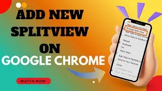 ADD TAB TO NEW SPLITVEW ON GOOGLE CHROME - SPLIT SCREEN - NEW UPDATE - 2026