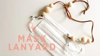 DIY Mask Lanyard