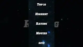 Top 10 Highest Rating Movies 2019 | #shorts #hollywoodmovies #actionmovies #youtubeshorts