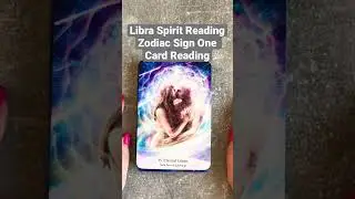 Libra ♎️  Spirit Reading 🔮 (Zodiac Sign One Card Reading) #cardreading #spiritual #zodiacsign #libra