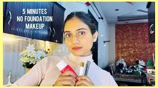 5 Minutes No Foundation Makeup with just 3 Products &bull; Beginner Friendly | Aarjoo Satwal ✨