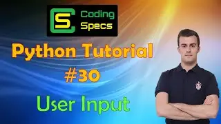 Python Tutorial #30 - Prompting User Input