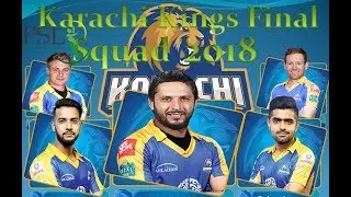 Karachi Kings Final Team Squad PSL 2018/ Karachi Kings full Players list 2018((Official Squad))