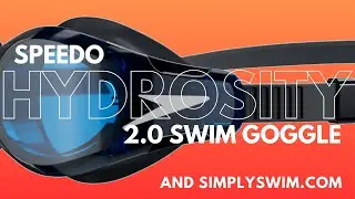 Simply Swim + Speedo Hydrosity 2.0 Goggle