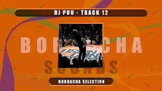 DJ PUU - TRACK 12