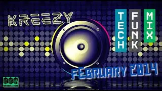 (2014) February Tech-Funk Mix by @Kreezy   #breaks #breakbeat #oldskool #nuskool #techno #techfunk