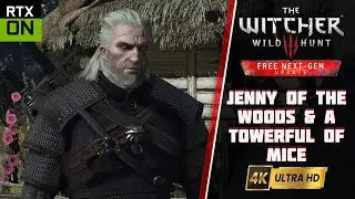Jenny of The Woods & A Towerful of Mice | Grim Lighting | RT & DLSS ON | The Witcher 3 | 80+ Mods